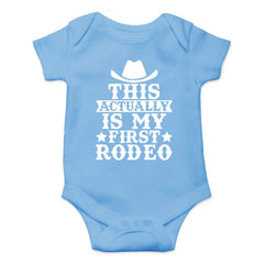 This Is Actually My First Rodeo - Funny Baby Essentials Bodysuit - Newborn Baby Boy Clothes (12 Months Light Blue)